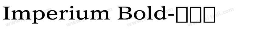 Imperium Bold字体转换